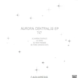 747 - Aurora Centralis EP