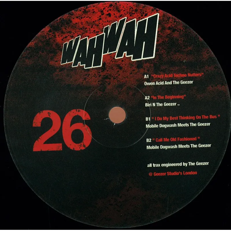Owen Acid/Biri/Mobile Dogwash/The Geezer - Crazy Acid Techno Nutters