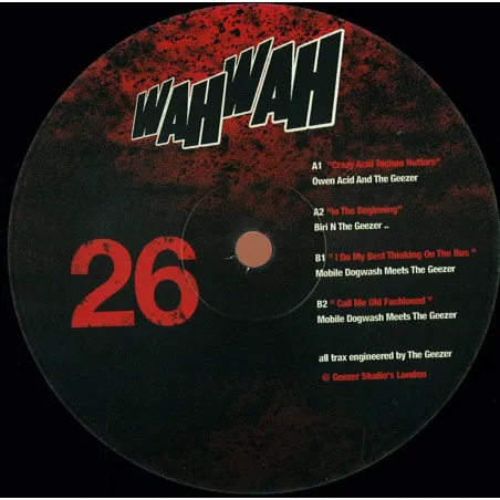 Owen Acid/Biri/Mobile Dogwash/The Geezer - Crazy Acid Techno Nutters