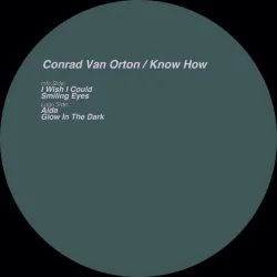 Conrad Van Orton - Know How []