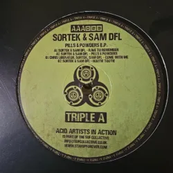 Sortek & Sam DFL - Pills & Powders E.P. [Glossy Sleeve]