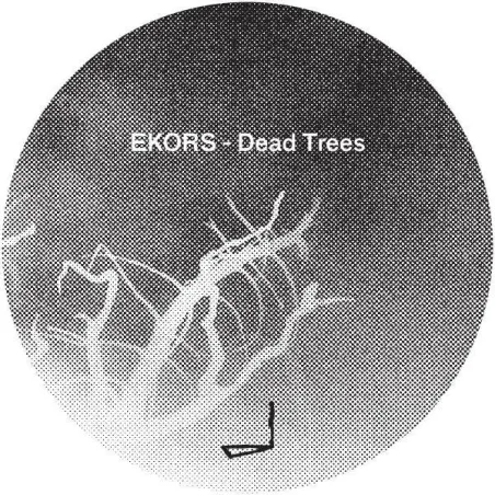 EKORS - Dead Trees [Discount]
