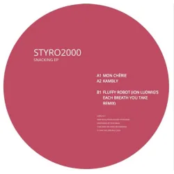 Styro2000 - Snacking EP