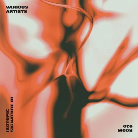 Various Artists - Isotopic Signature III [Discount]