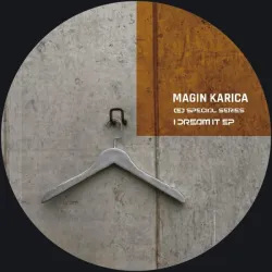 Magin Karica - I Dream It EP []