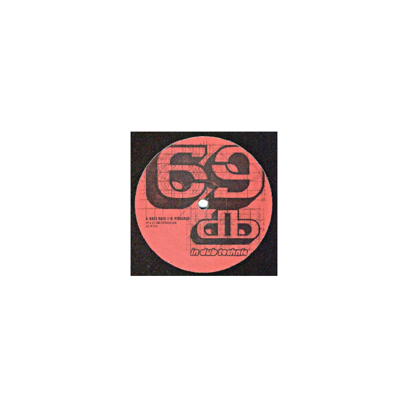 69DB - Bass Race / Vibradub