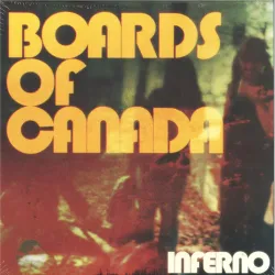 Boards of Canada - Inferno (2x12")