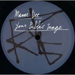 Manni Dee - Your Public Image EP