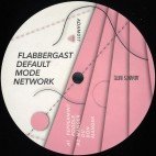 Flabbergast***Default Mode Network EP