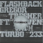 Gregor Tresher feat. Sven Väth***Flashback