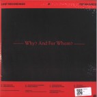 Steve Bicknell***Lost Recordings 1 - Why? And For Whom? (2x12"