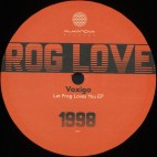 Voxigo***Let Prog Loves You EP